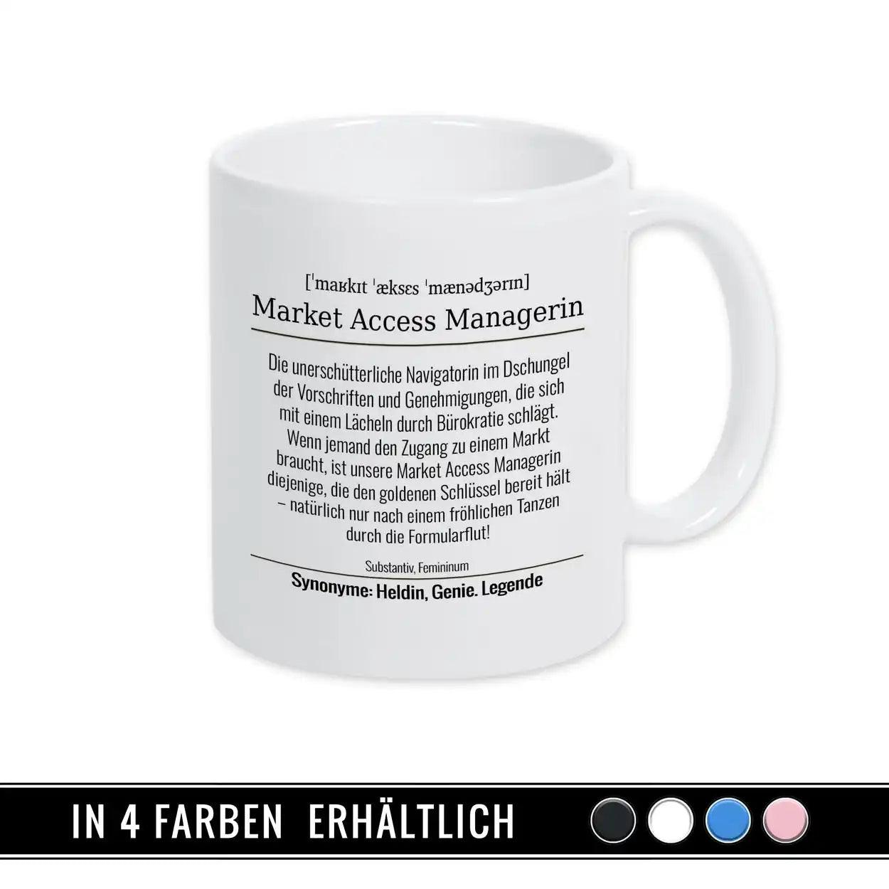 Tasse für Market Access Managerin - Druckerino