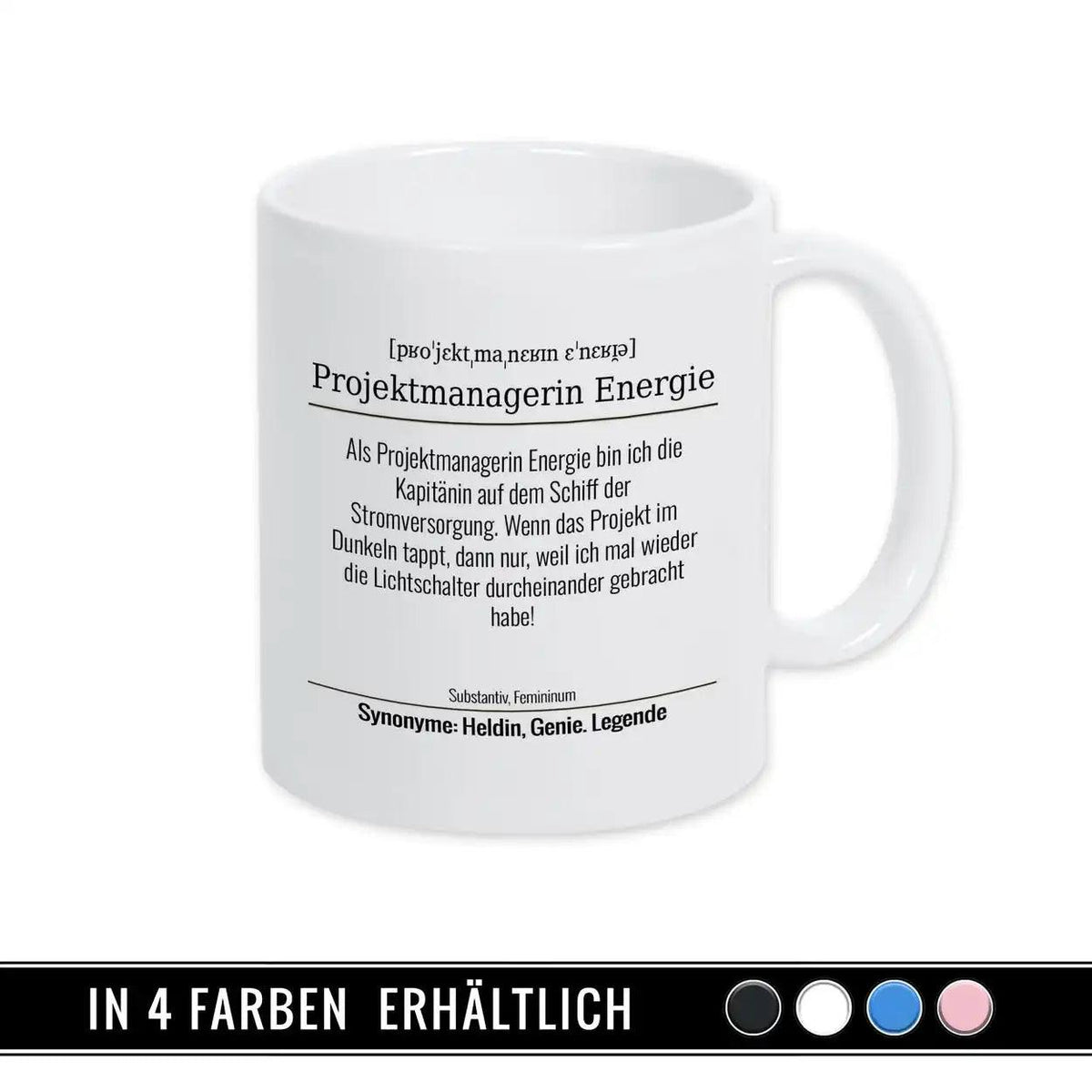 Tasse für Projektmanagerin Energie - Druckerino