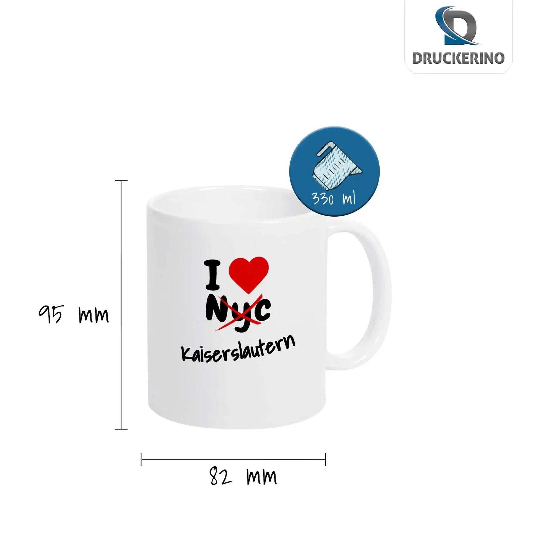 Tasse I Love Kaiserslautern nicht NYC - Druckerino
