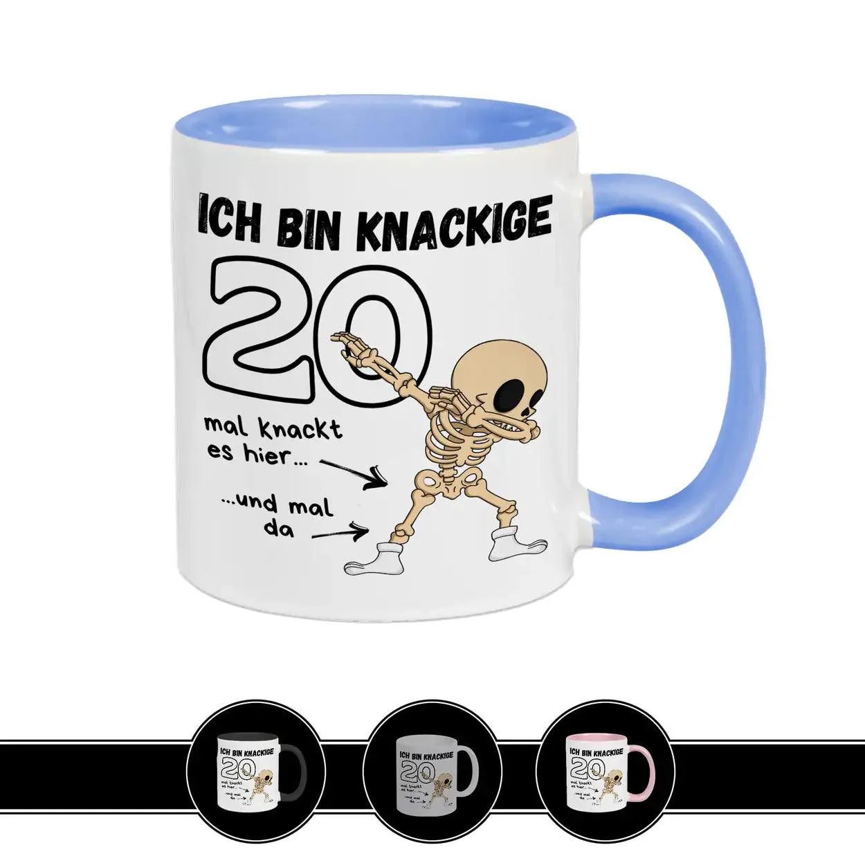 Tasse - Ich bin knackige 20 - Druckerino