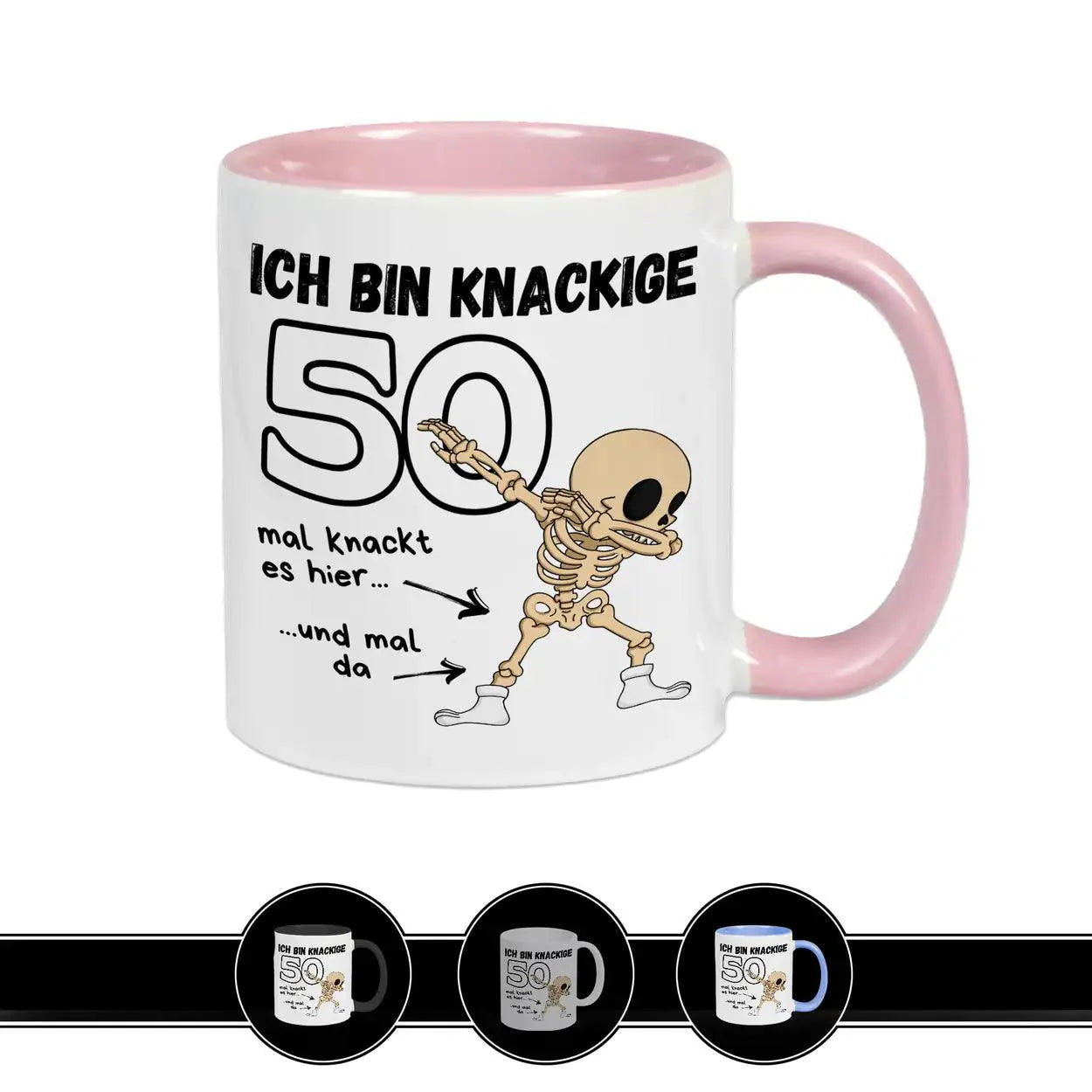 Tasse - Ich bin knackige 50 - Druckerino