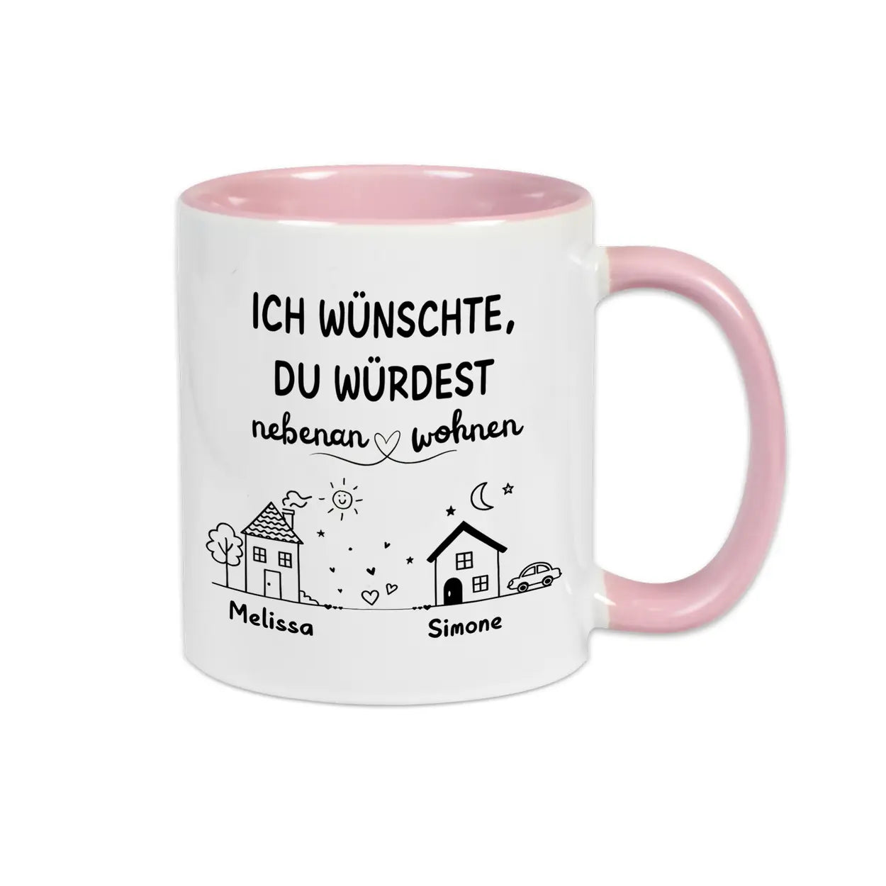 tasse ich wuenschte du wuerdest nebenan wohnen Tasse rosa personalisierte geschenke tasse fuer freunde