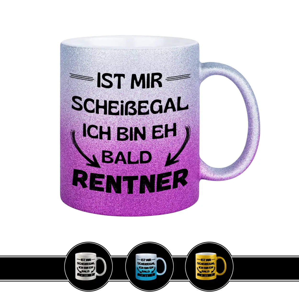 Tasse Egal! Ich bin bald Rentner - Druckerino