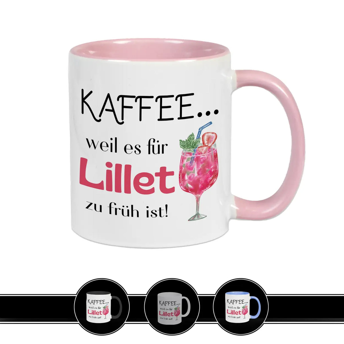 Kaffeetasse Kaffee weil es für Lillet zu früh ist Tasse Wildberry Geschenk Tasse Rosa