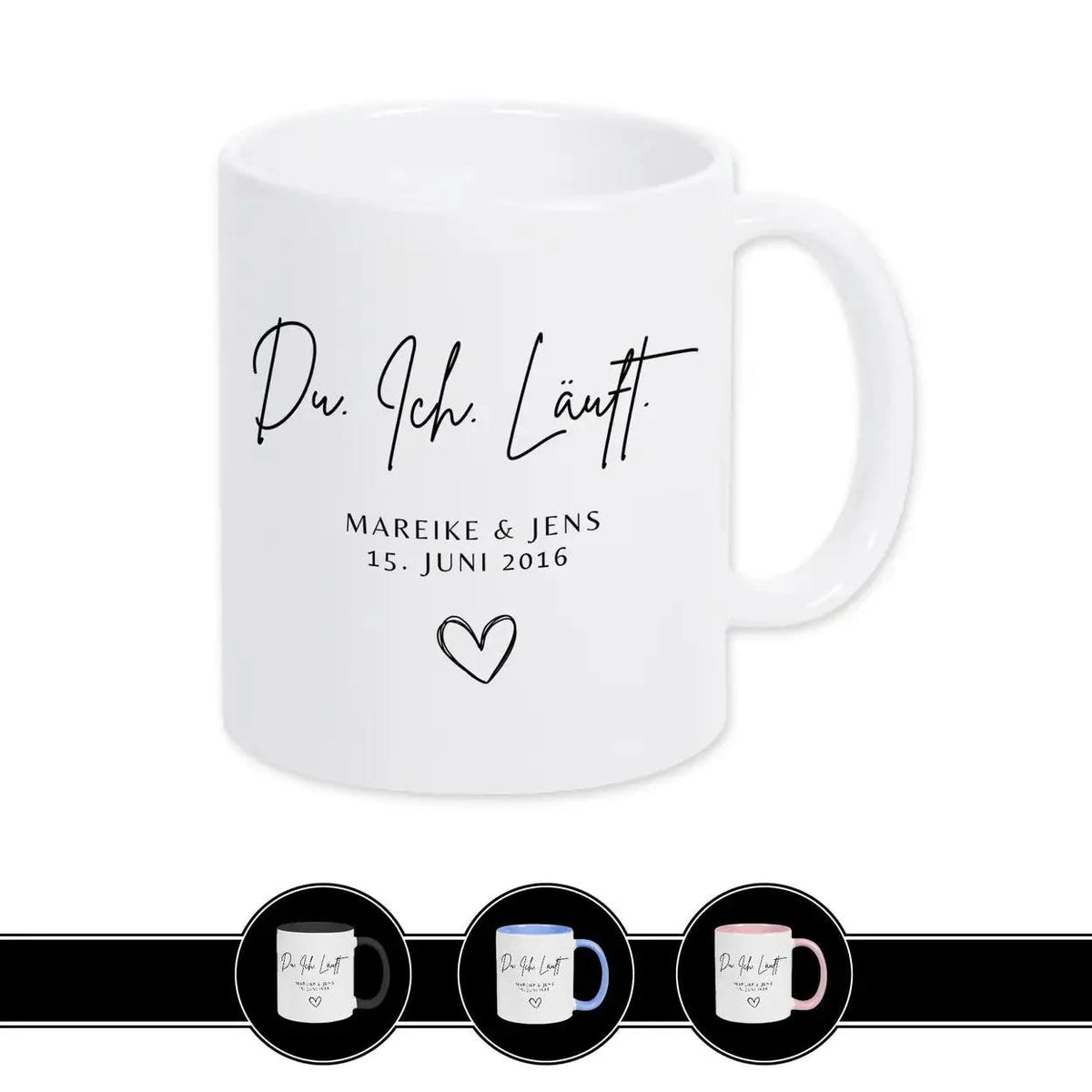 Tasse mit Namen personalisiert Du. Ich. Läuft. - Druckerino