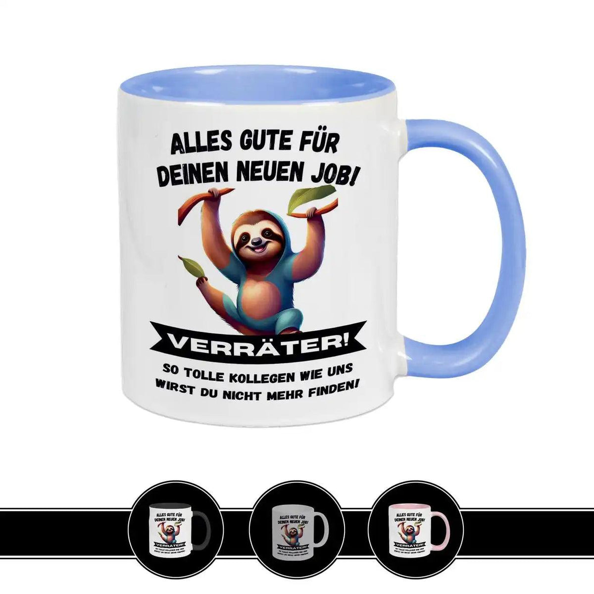 Tasse mit Spruch - Alles Gute für Deinen neuen Job - Druckerino