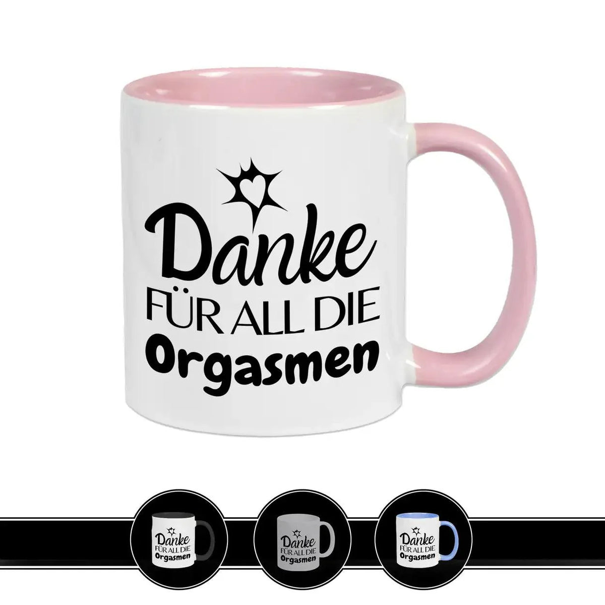 Tasse mit Spruch Danke für all die Orgasmen - Druckerino