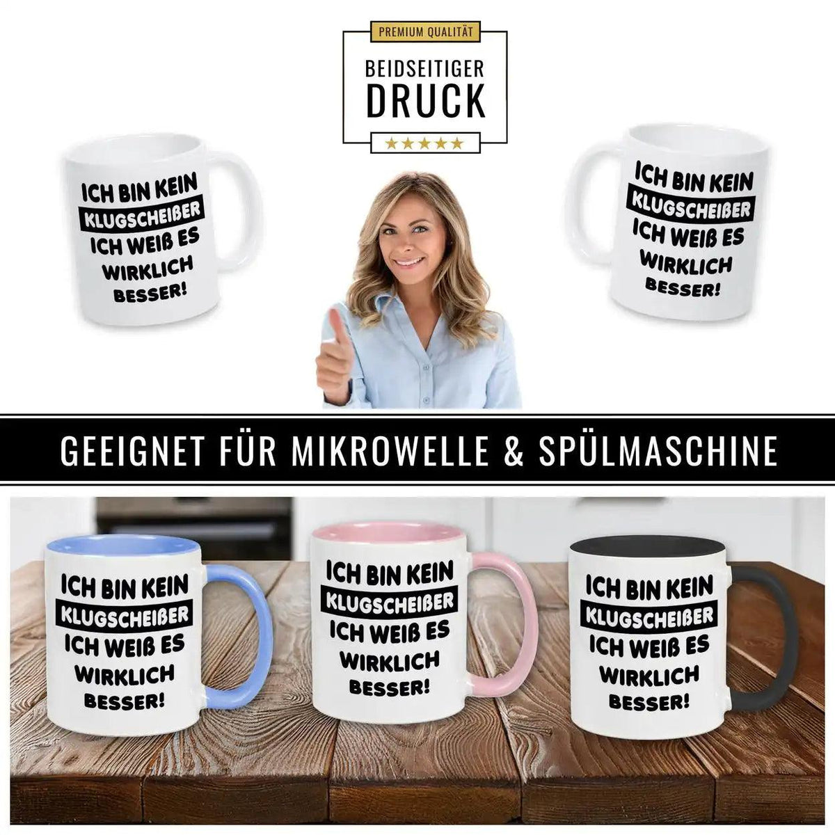 Tasse mit Spruch - Ich bin kein Klugscheißer, ich weiß es wirklich besser! - Druckerino