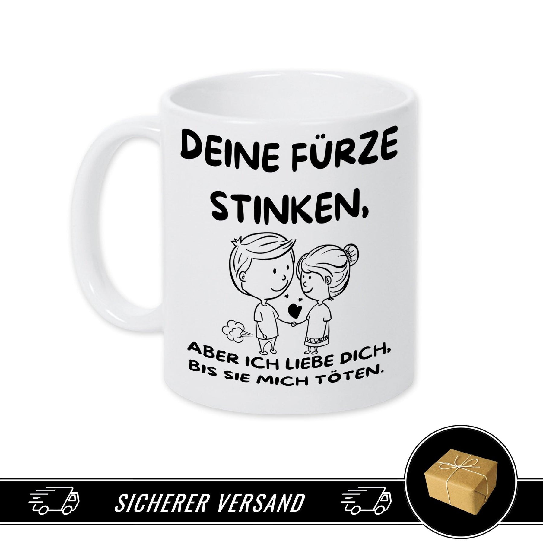 Tasse mit Spruch | Deine Fürze stinken - Druckerino