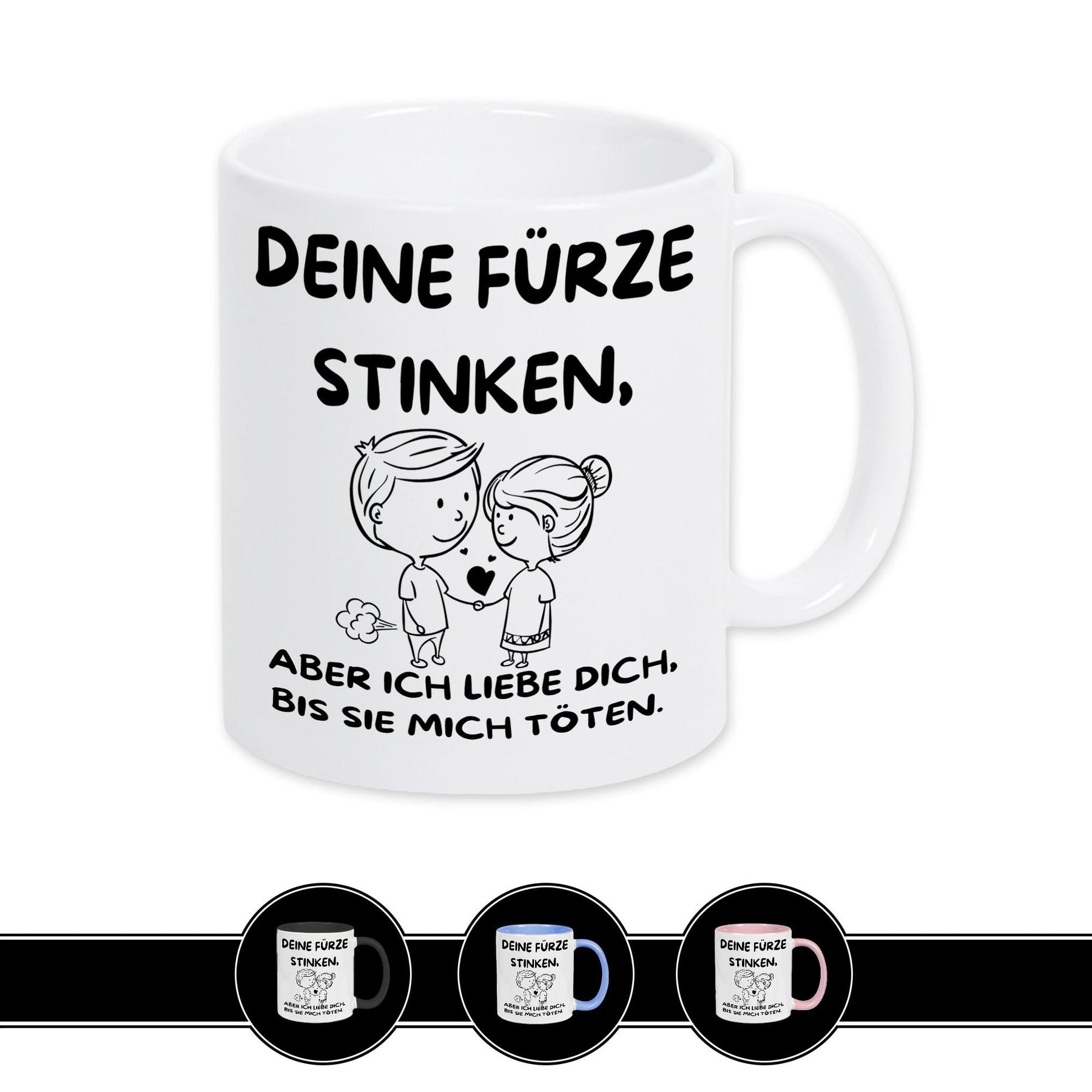 Tasse mit Spruch | Deine Fürze stinken - Druckerino
