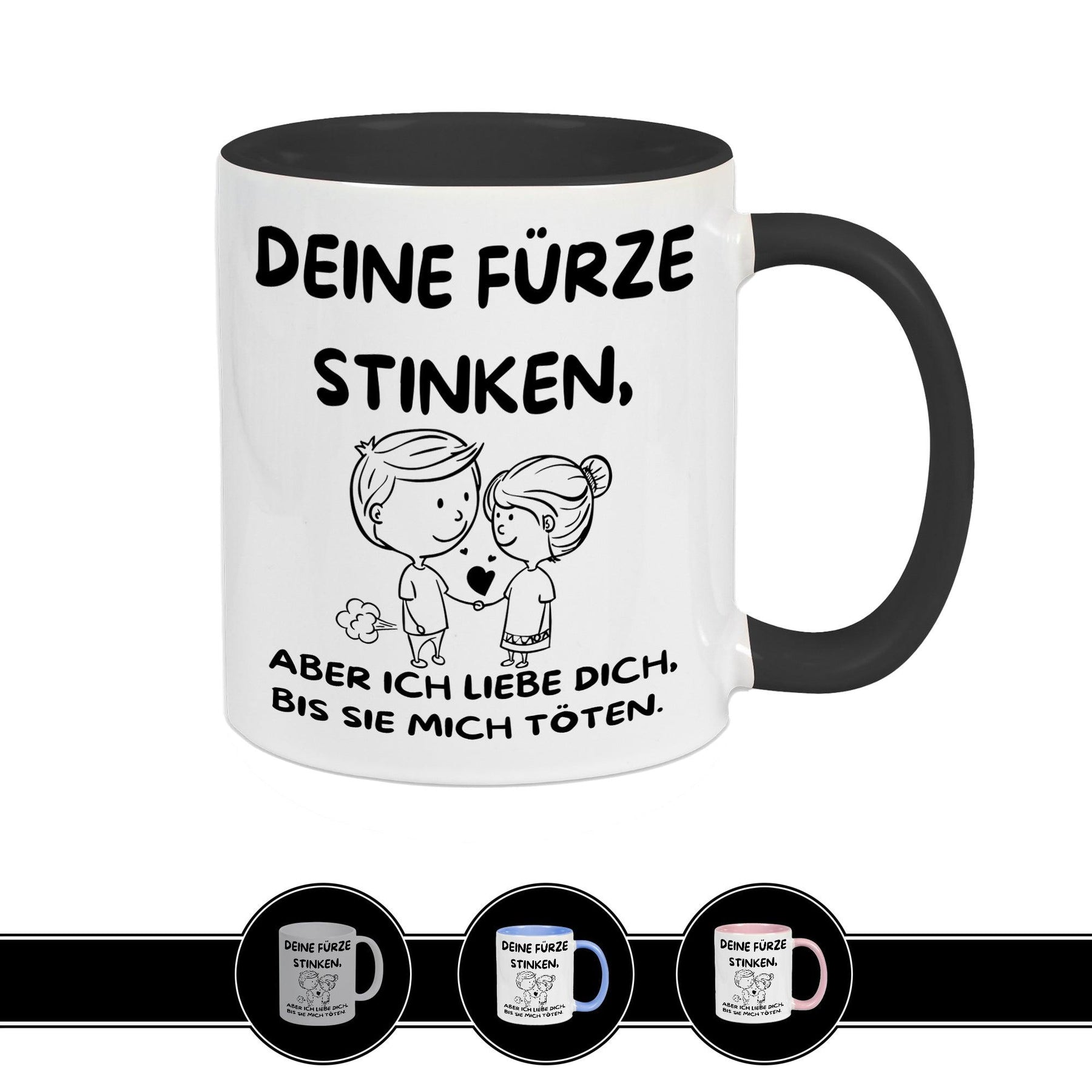 Tasse mit Spruch | Deine Fürze stinken - Druckerino