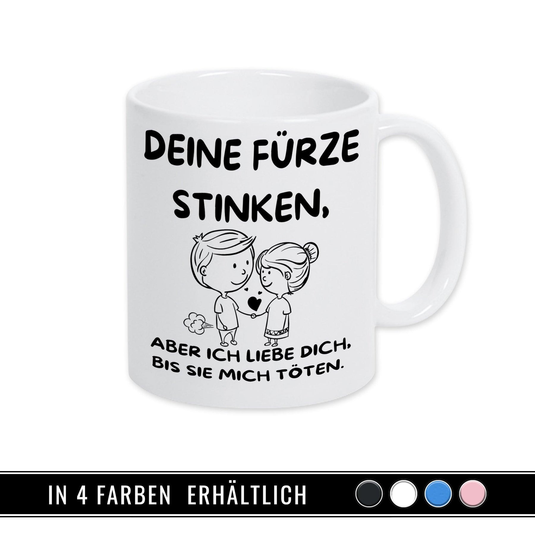 Tasse mit Spruch | Deine Fürze stinken - Druckerino