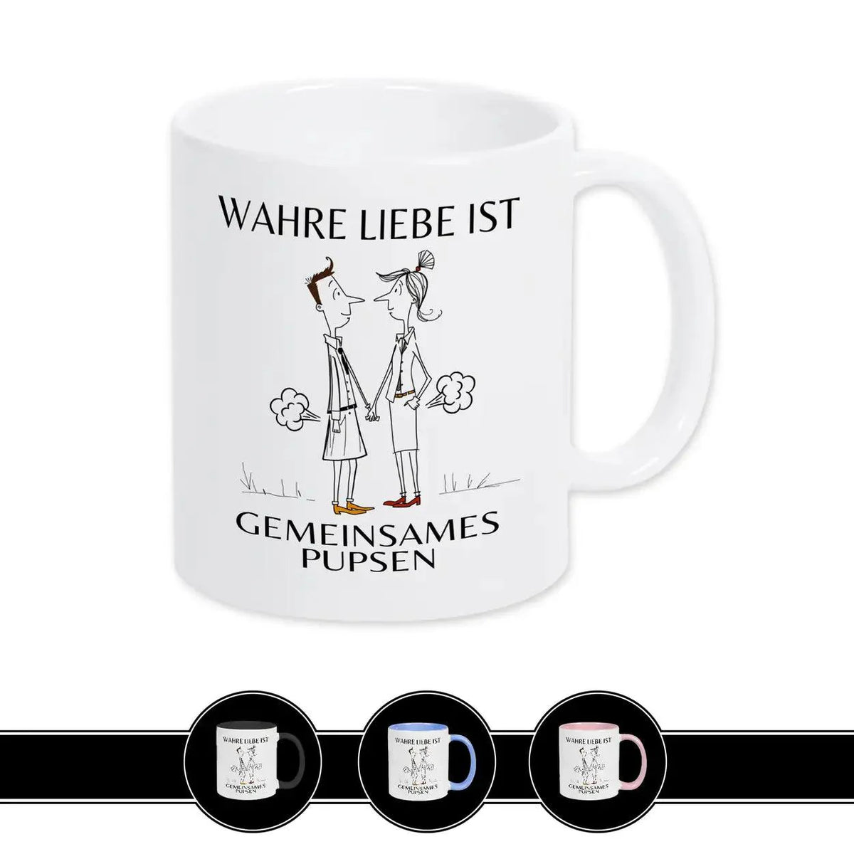 Tasse mit Spruch - Wahre Liebe ist gemeinsames Pupsen - Druckerino