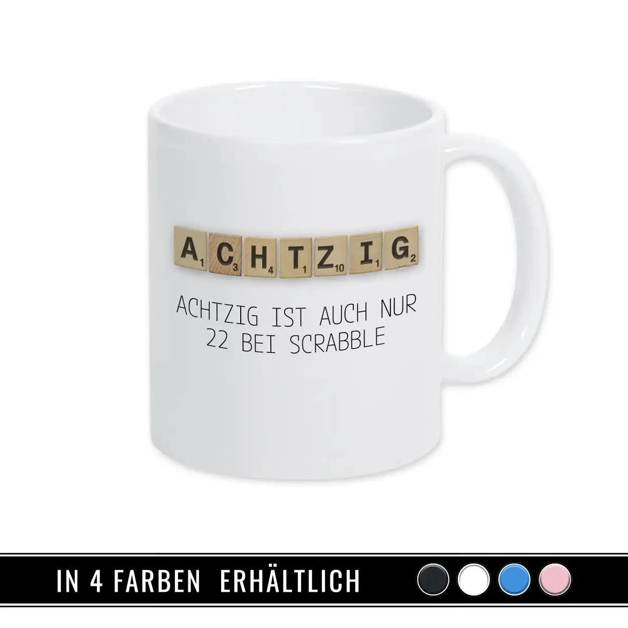 Tasse zum 80. Geburtstag - Scrabble - Druckerino