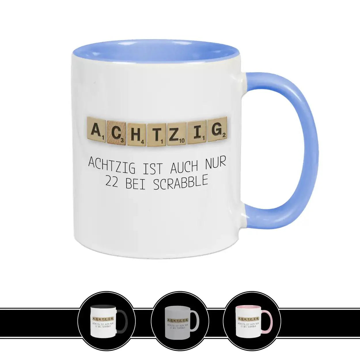 Tasse zum 80. Geburtstag - Scrabble - Druckerino