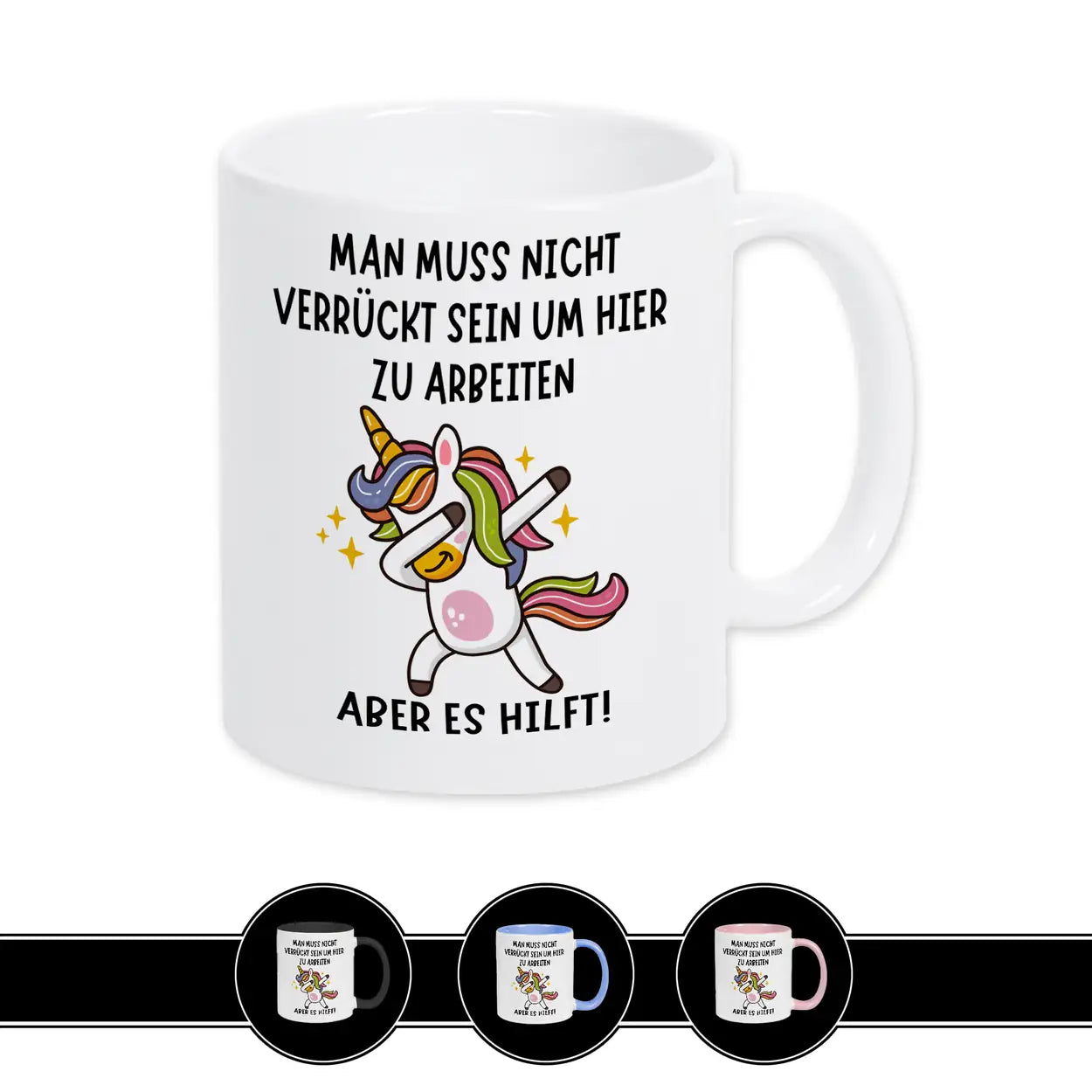 Tasse mit Spruch | Man muss nicht verrückt sein um hier zu arbeiten - Druckerino