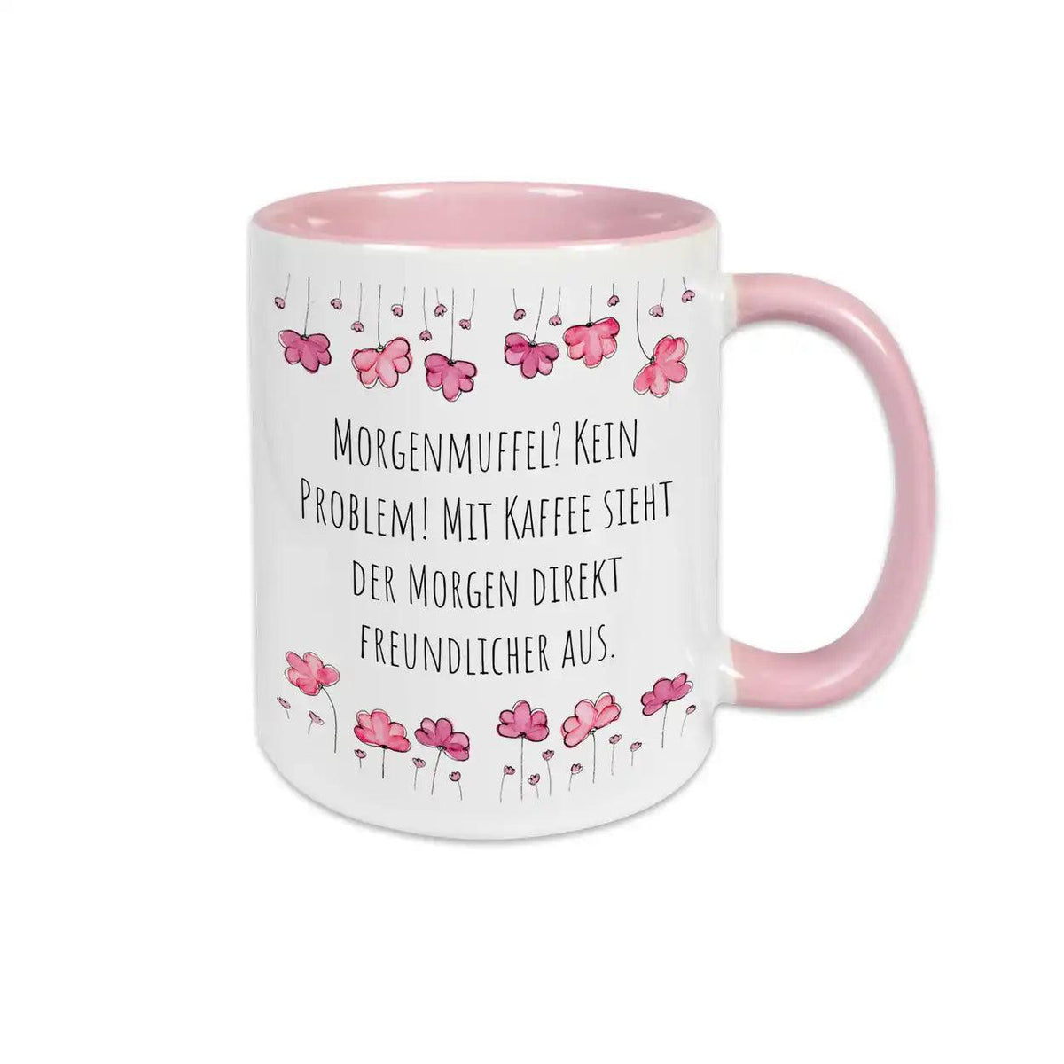 Tassen mit Spruch "Morgenmuffel? Kein Problem! Mit Kaffee sieht der Morgen direkt freundlicher aus" - Druckerino