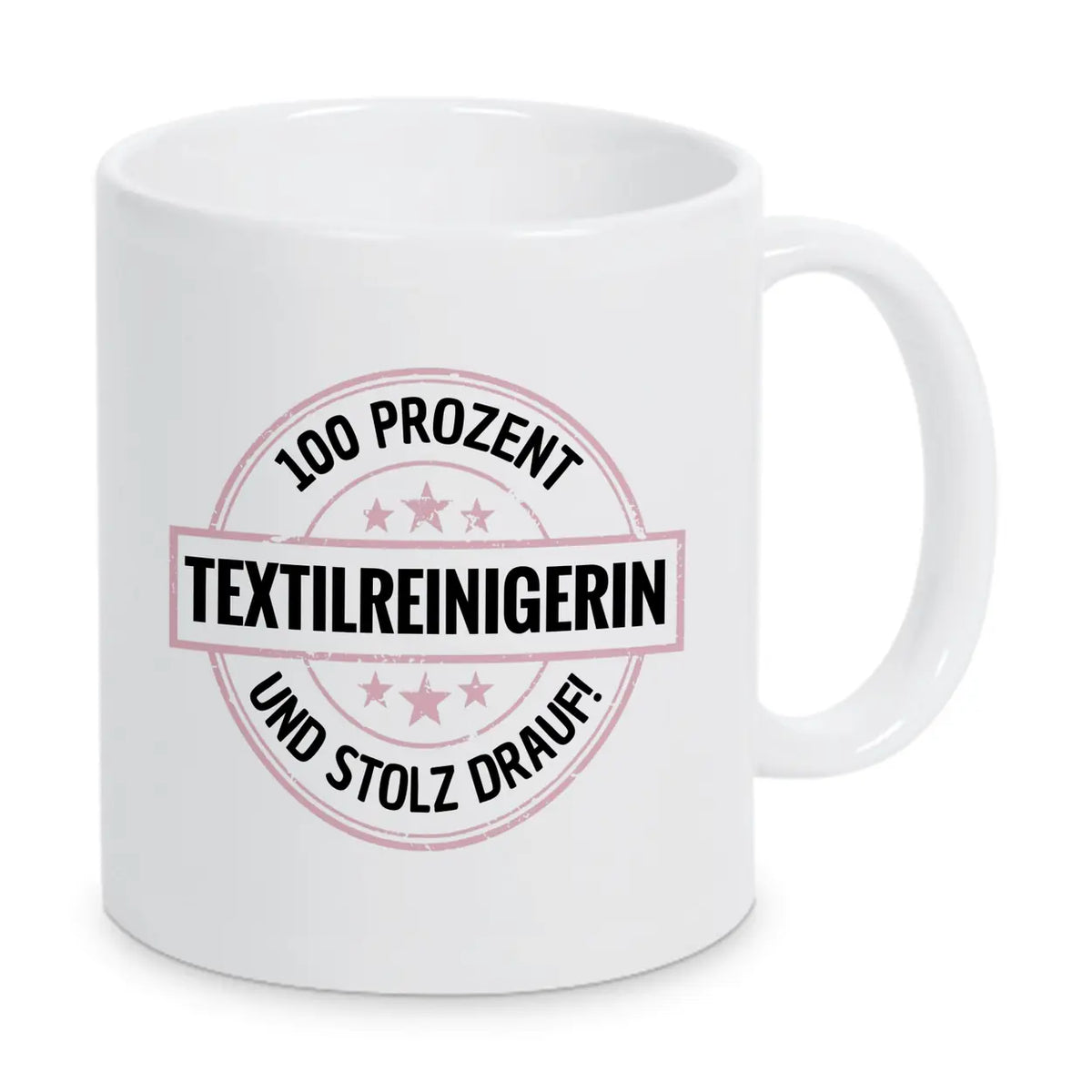 Textilreinigerin 100 Prozent Tasse - Druckerino