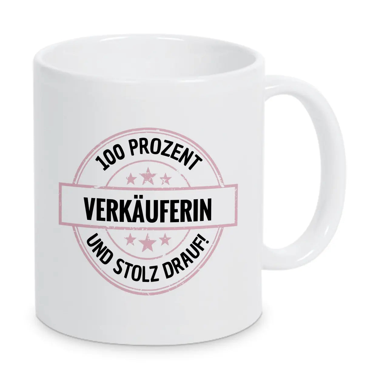 Verkäuferin 100 Prozent Tasse - Druckerino