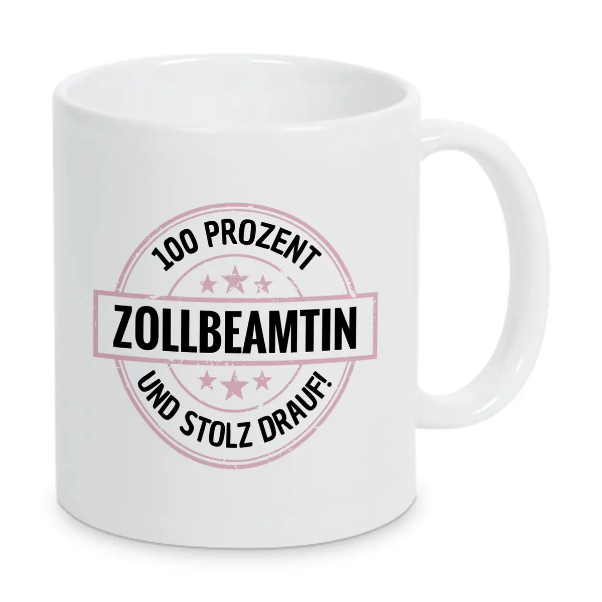 Zollbeamtin 100 Prozent Tasse - Druckerino