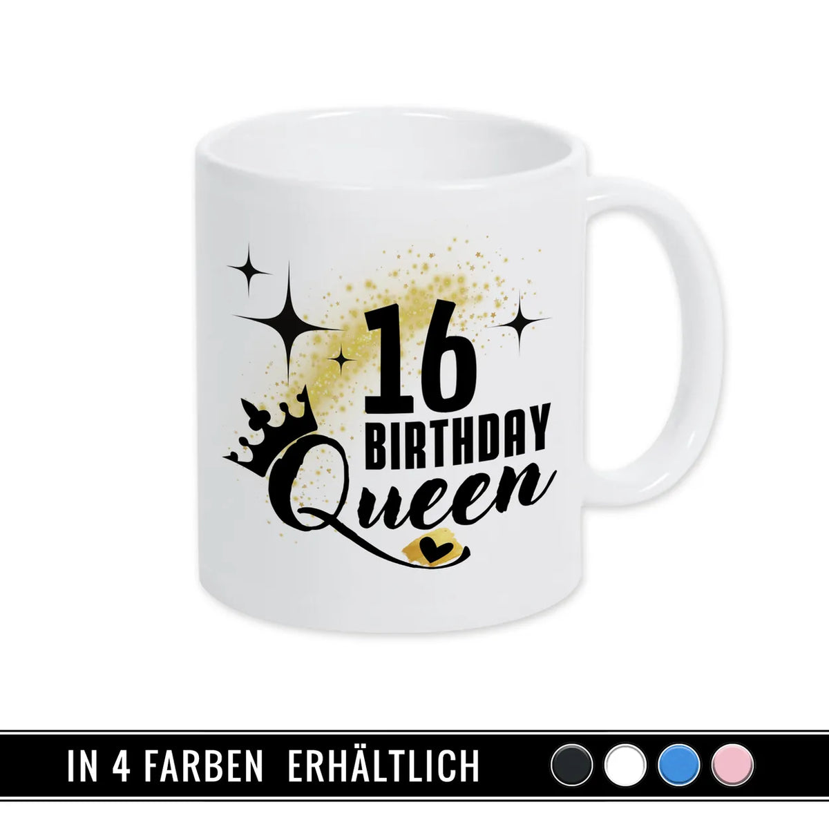 Tasse Birthday Queen 16 Spruchtassen Druckerino   