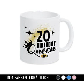 Tasse Birthday Queen 20 Spruchtassen Druckerino   