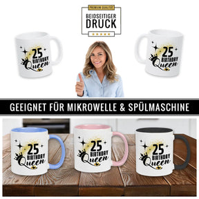 Tasse Birthday Queen 25 Spruchtassen Druckerino   