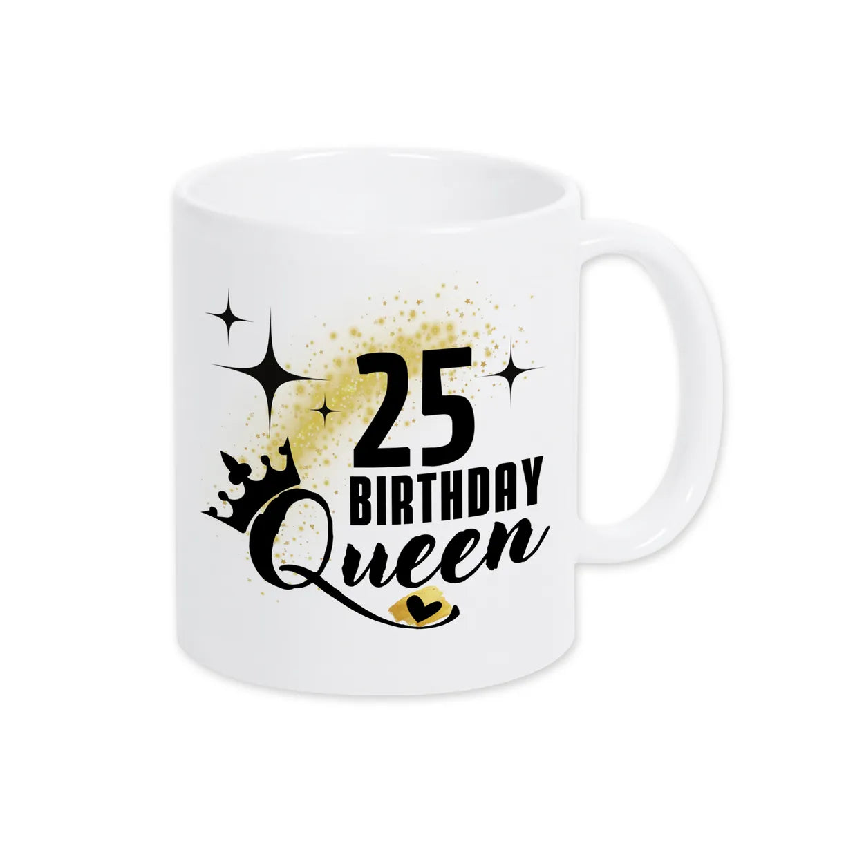 Tasse Birthday Queen 25 Spruchtassen Druckerino Weiß  