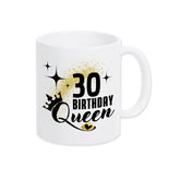 Tasse Birthday Queen 30 Spruchtassen Druckerino Weiß  