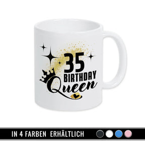 Tasse Birthday Queen 35 Spruchtassen Druckerino   