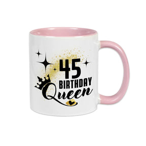 Tasse Birthday Queen 45 Spruchtassen Druckerino Rosa  