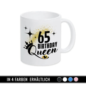 Tasse Birthday Queen 65 Spruchtassen Druckerino   