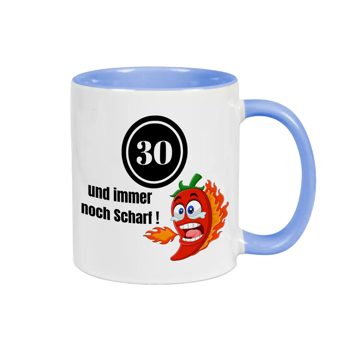 Tasse 30 und immer noch Scharf! Spruchtassen Druckerino Blau  