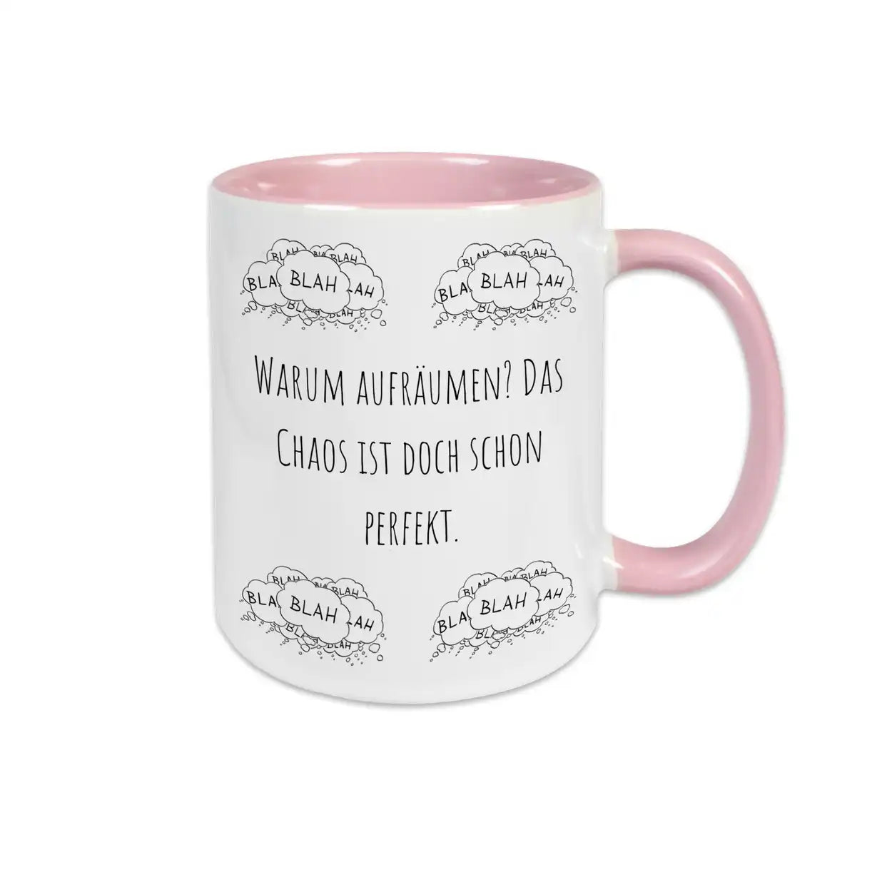 Tasse mit Spruch "Warum aufräumen? Das Chaos ist doch schon perfekt" Rosa Geschenkidee Weihnachten