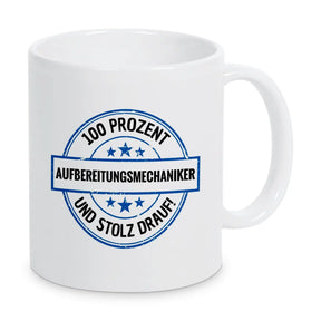 Aufbereitungsmechaniker 100 Prozent Tasse - Druckerino