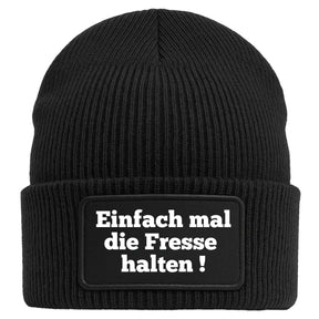 Beanie Mütze Einfach mal die fresse Halten Geschenkidee Wichtelgeschenk