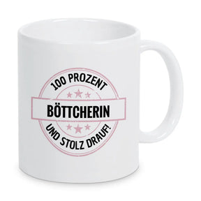 Böttcherin 100 Prozent Tasse - Druckerino