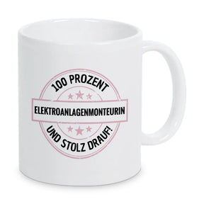 Elektroanlagenmonteurin 100 Prozent Tasse - Druckerino