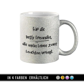 Glitzertasse - Beste Freundin, die mein Leben zum Leuchten bringt - Druckerino