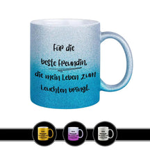 Glitzertasse - Beste Freundin, die mein Leben zum Leuchten bringt - Druckerino