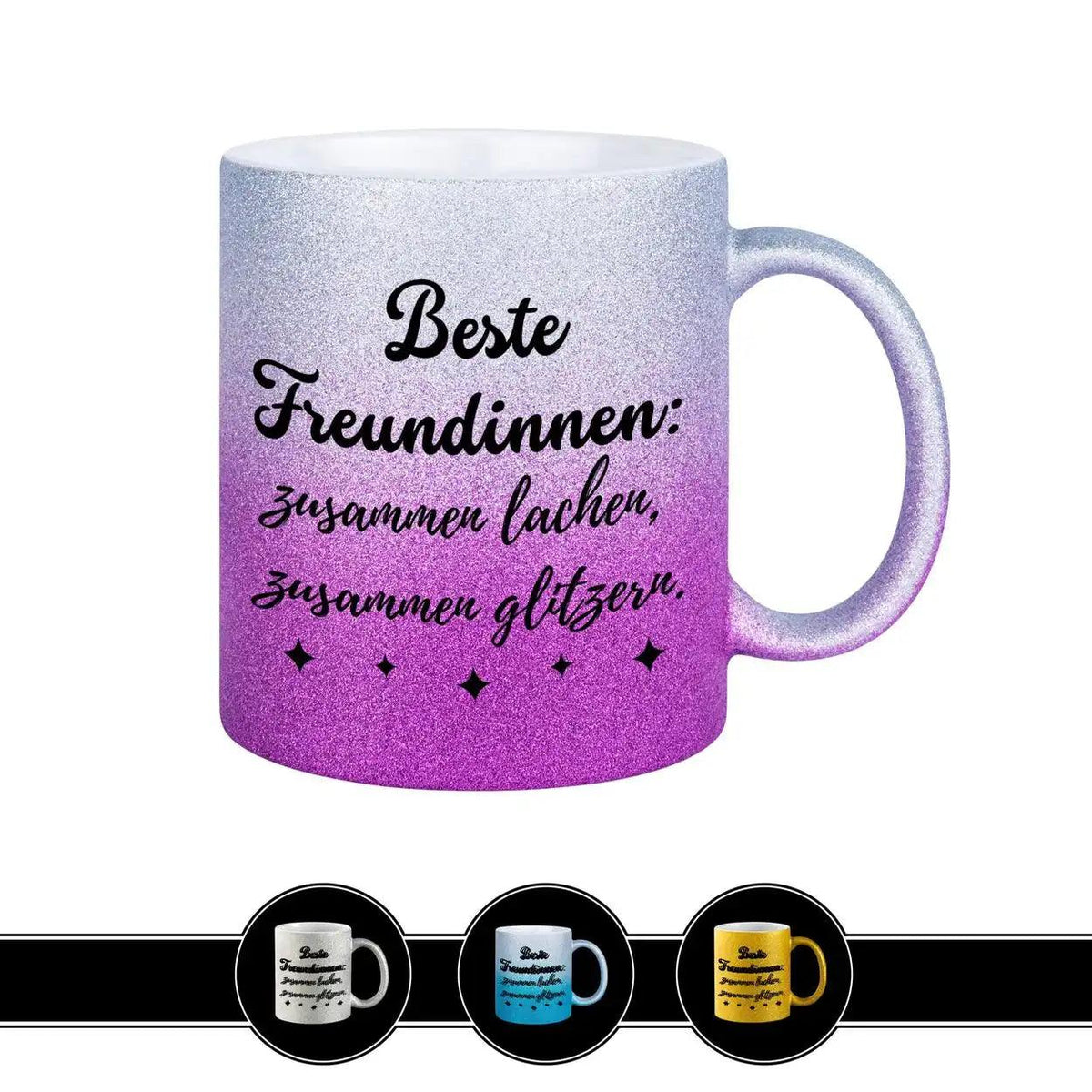 Glitzertasse - Beste Freundinnen – Zusammen lachen und glitzern - Druckerino