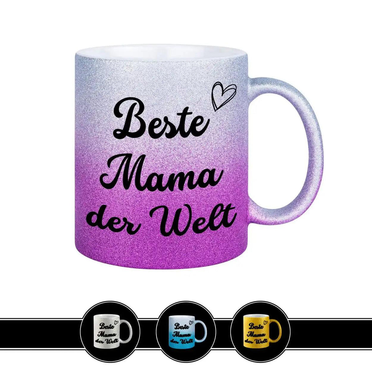 Glitzertasse - Beste Mama der Welt - Druckerino