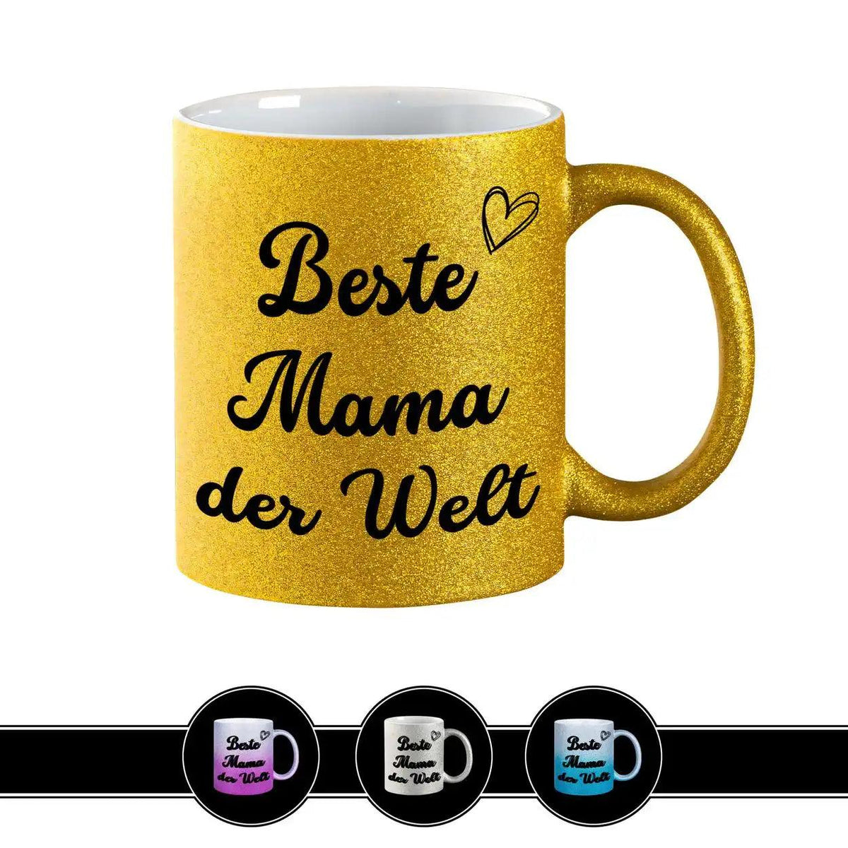 Glitzertasse - Beste Mama der Welt - Druckerino