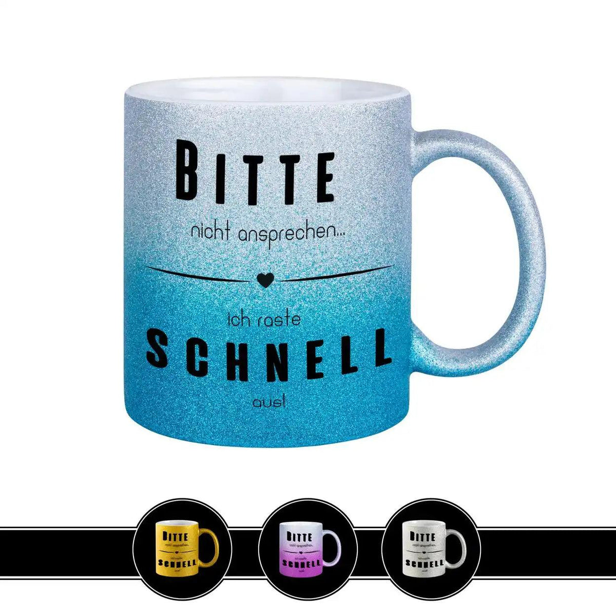 Glitzertasse - Bitte nicht ansprechen... ich raste schnell aus! Lila - Druckerino