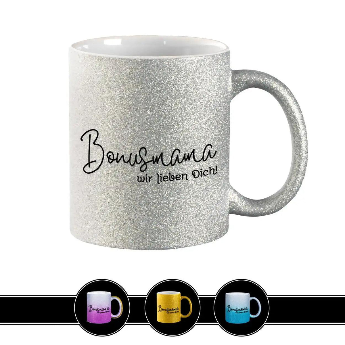 Glitzertasse - Bonusmama - Druckerino