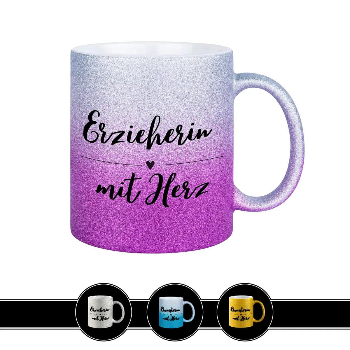 Glitzertasse - Erzieherin mit Herz - Druckerino