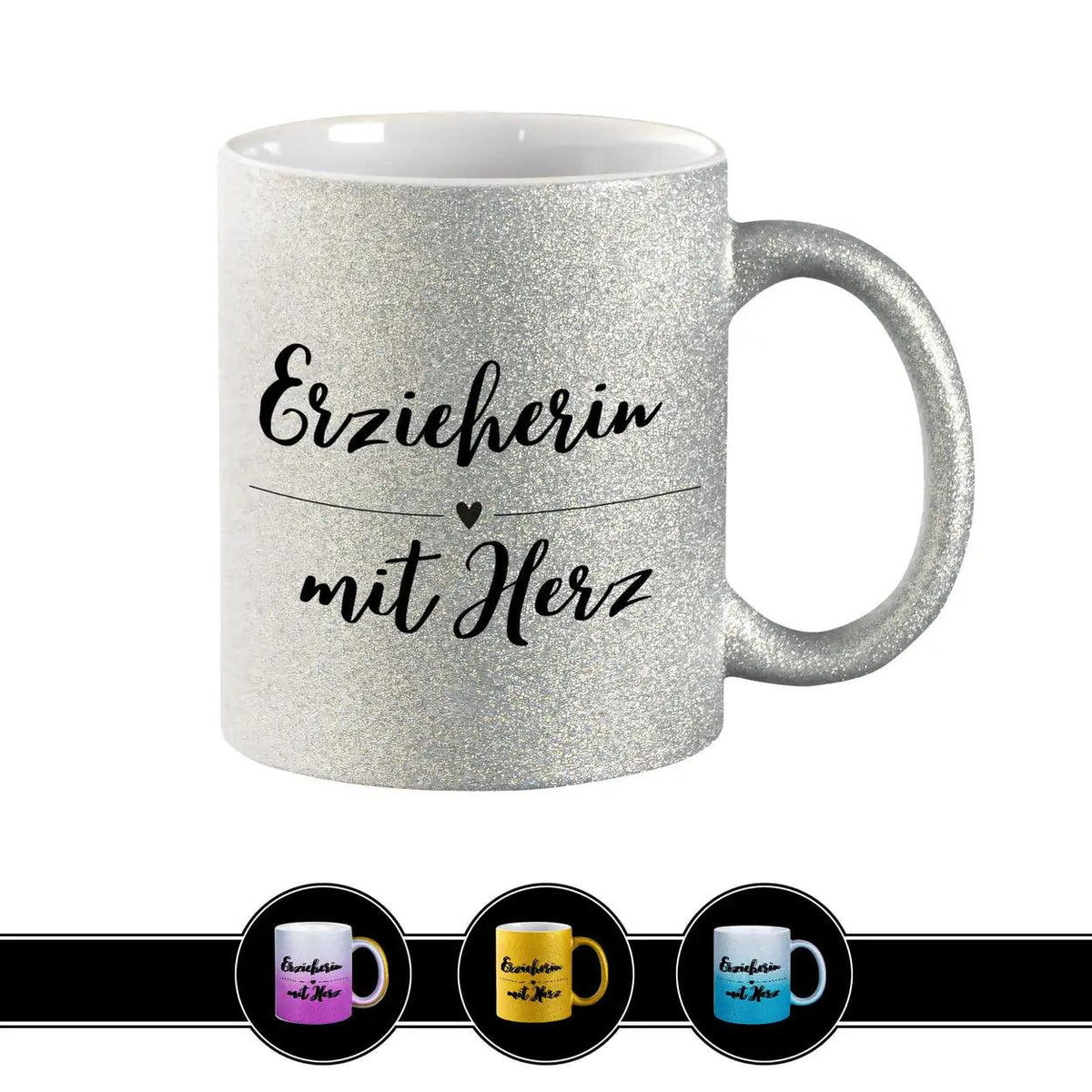 Glitzertasse - Erzieherin mit Herz - Druckerino