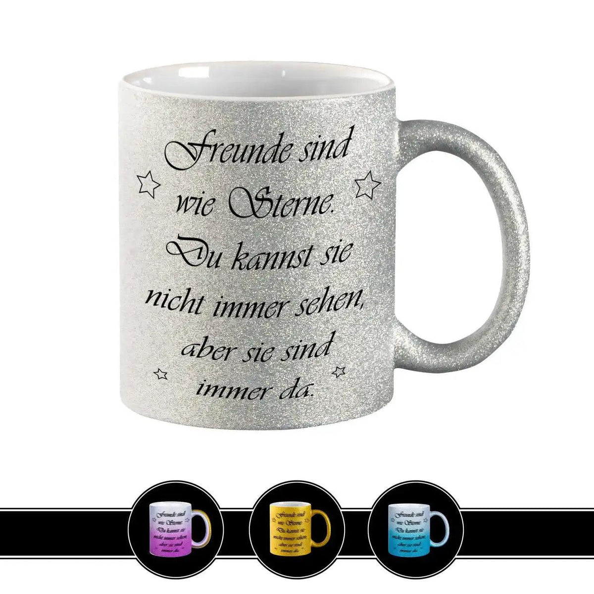 Glitzertasse - Freunde sind wie Sterne - Druckerino