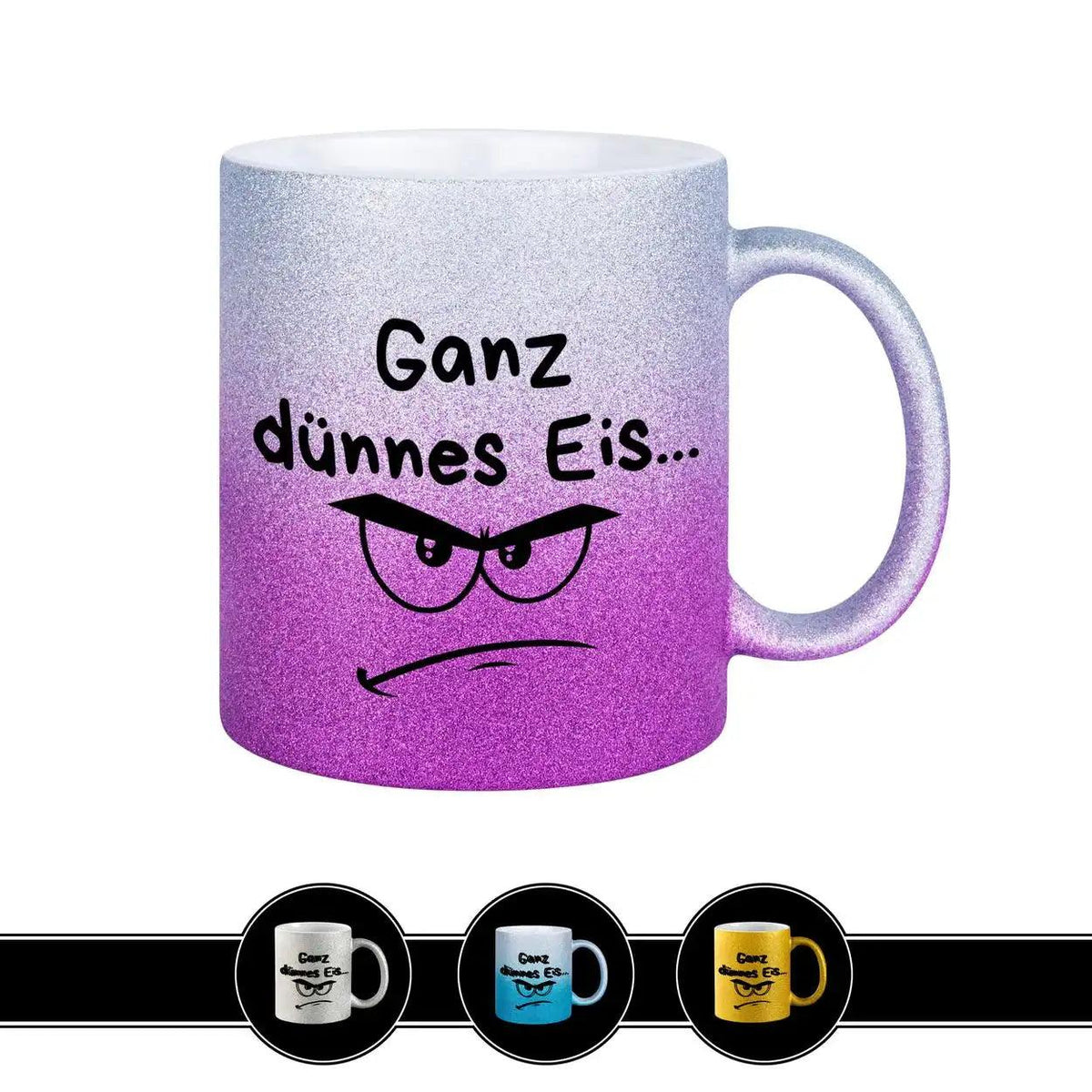 Glitzertasse - Ganz dünnes Eis - Druckerino