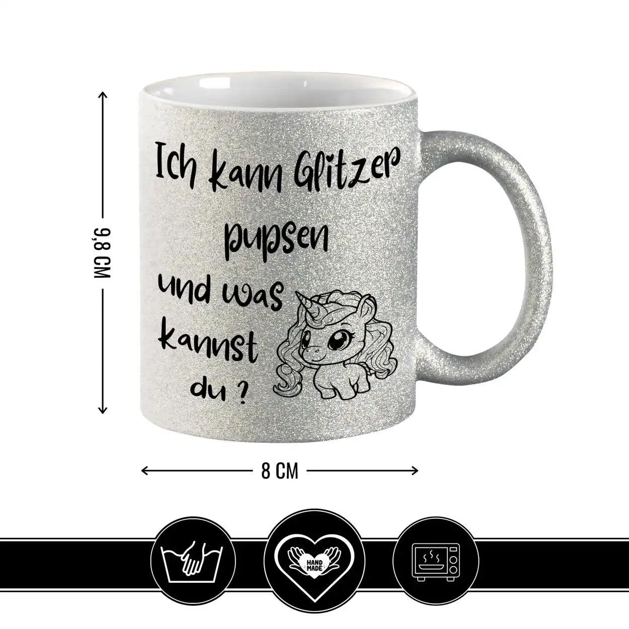 Glitzertasse - Ich kann Glitzer pupsen - Druckerino